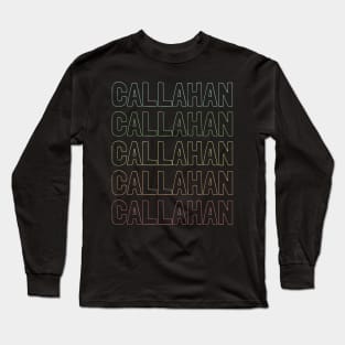 Callahan Name Pattern Long Sleeve T-Shirt